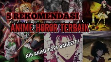 ANIME TERLARANG!!! - 5 Rekomendasi Anime Horor Terbaik - Rekomendasi Anime