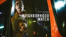 Full movie new2025(NeighborHood Watch)