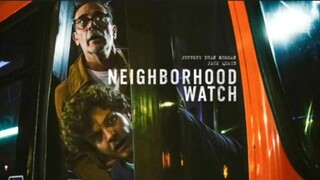 Full movie new2025(NeighborHood Watch)