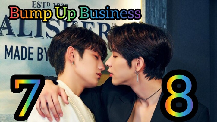 Bump Up Business (2023) EP7 & EP8 Finale English SUB