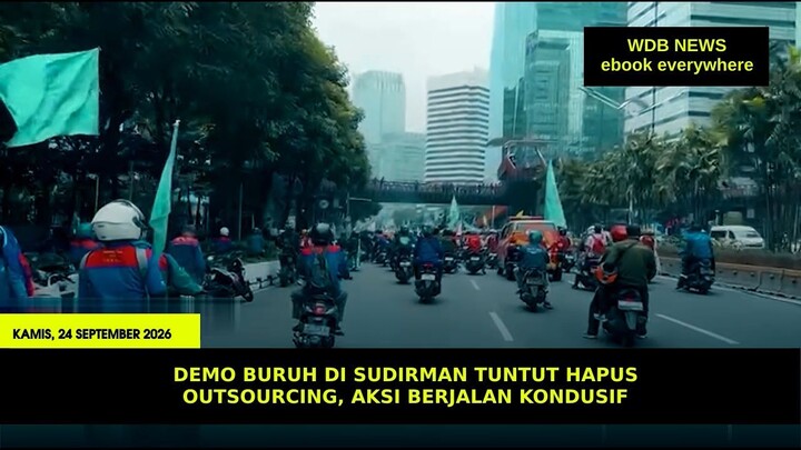 Demo Buruh di Sudirman Tuntut Hapus Outsourcing, Aksi Berjalan Kondusif