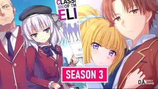 Classroom Of The Elite Season 3 Release Date Situation!