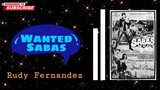 Wanted Sabas | Cine Astig | Rudy Fernandez | ( Romel Lavilla )