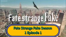 Fate Strange Fake Season 1 Episode 1