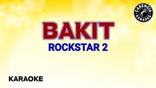 Bakit (Karaoke) - Rockstar