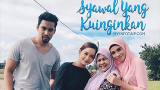 Telemovie Syawal Yang Ku Inginkan