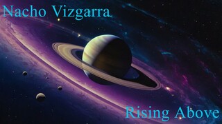 Nacho Vzgarra - Rising Above