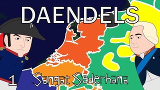 Daendels - Sangat Sederhana (Part 1)