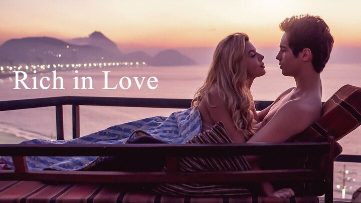 Rich in Love (2020) - SUB INDO