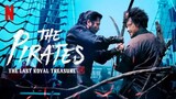 The Pirates: The Last Royal Treasure