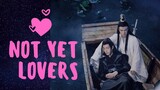 The Untamed- Lan Wangji & Wei Wuxian- Not Yet Lovers (FMV)
