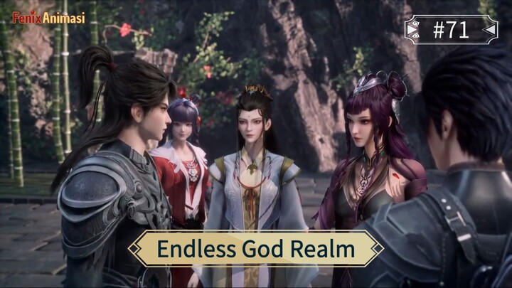 Endless God Realm Episode 71 Sub Indo