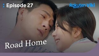 Road Home - EP27 | Jing Bo Ran Is Finally Awake | Chinese Drama