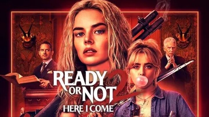 READY OR NOT 2