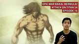 Review dan Penjelasan Anime - Attack on Titan Episode 16 Final Season