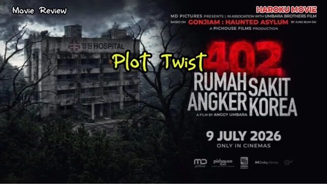 Plot Twist film Rumah Sakit Angker 402