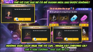 FREE FIRE | HƯỚNG DẪN ANH EM CÁCH MUA THẺ VÔ CỰC VÀ NHÂN VẬT CHORONO CỰC NGON CHỈ 9 KC