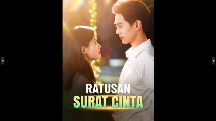 Ratusan Surat Cinta | Drama China Sub Indo | Viral TikTok