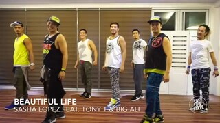 Beautiful Life ( Zumba Dance )