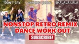 NONSTOP RETRO REMIX Dance Workout | Zumba Dance Fitness