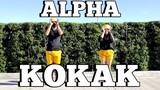 ALPHA KOKAK-(Tiktok Viral Budots) | Dj Sandy Remix | Dance Fitness | by Team #1