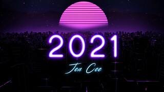 2021 - JenCee (Official Lyric)