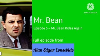 Episode 6 – Mr. Bean Rides Again