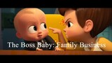 THE BOSS BABY_ FAMILY BUSINESS _ Watch The Full Movie The Link Description