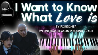 I Want to Know What Love is by Foreigner (Wednesday Season 2 OST) piano cover / tutorial + sheet