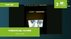 PART 5/6: Forgive Me, Father • April 5, 2025 | Magpakailanman