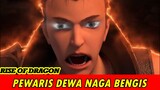 DONGHUA TERBARU - RISE OF DRAGON [RILIS 2 JULI 2022] REKOMENDASI DONGHUA