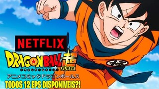 SAIU AGORA?! Dragon Ball Super 2 Eps 1, 2, 3, 4 e 5 Completo na NETFLIX!!! LANÇAMENTO DO WEB ANIME