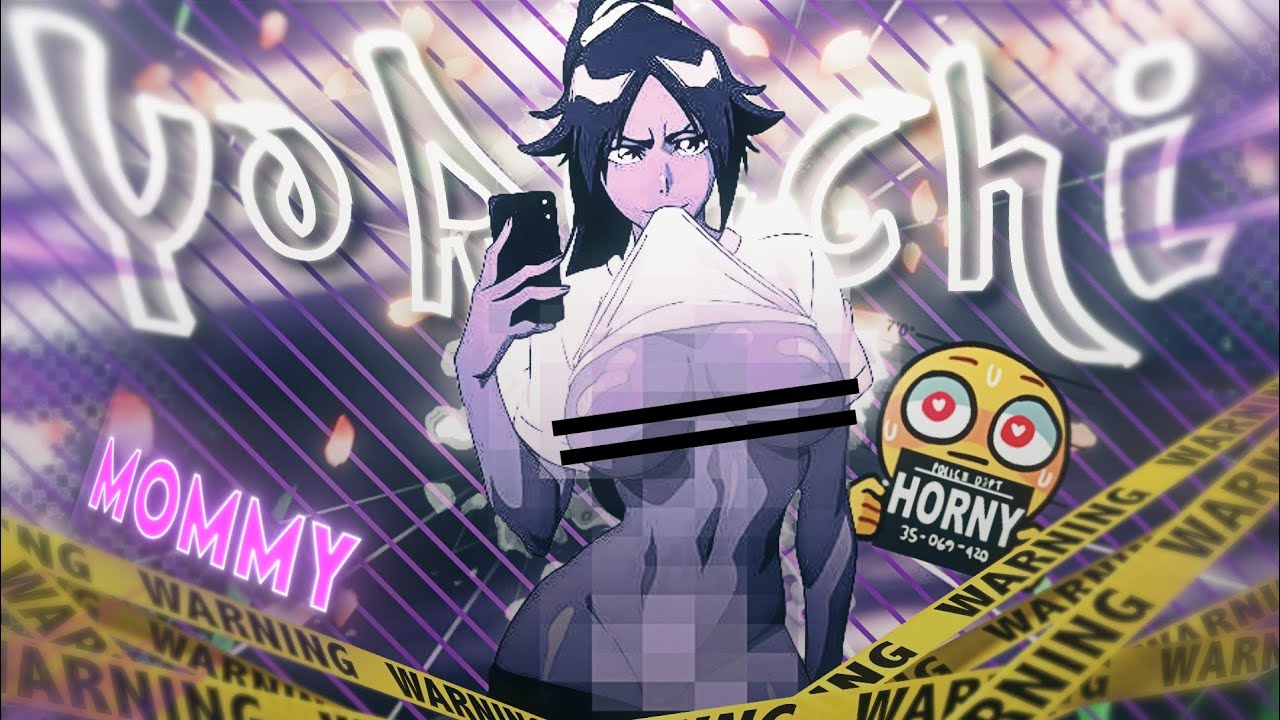 Mommy Yoruichi Shihouin「 manga 」 Edit 4k - BiliBili