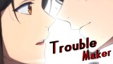 [สวรรค์ประทานพร | ฮวาเหลียนก้าวตรงประเด็น] Trouble Maker ล่าสองทาง