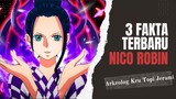 3 Fakta Menarik tentang Nico Robin #faktainepiece