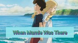 AMV || When Marnie Was There