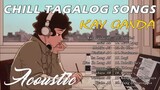 chill Tagalog songs
