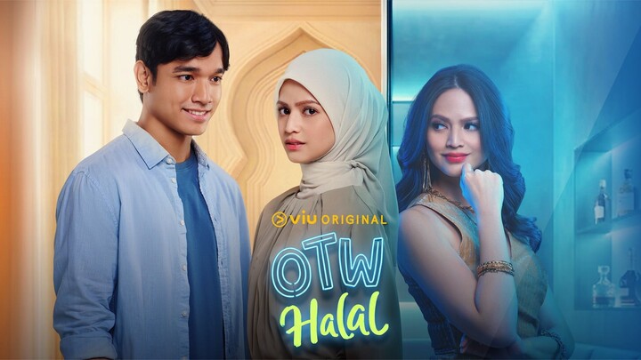 OTW HALAL EPISODE 1