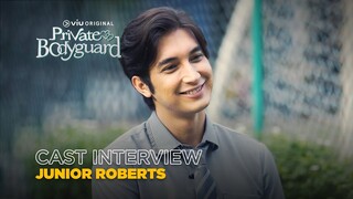 Private Bodyguard | Cast Interview | Junior Roberts as Raga