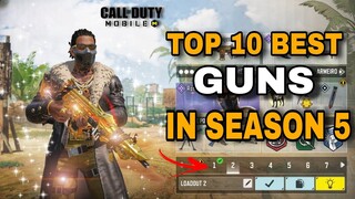 Top 10 Best Guns in Season 5 CODM