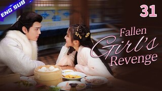 【Multi-sub】Fallen Girl's Revenge EP31 | Bi Wenjun, Li Jiaqi | CDrama Base