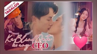 2) Blind Date With A CEO / Short Drama Tagalog Dubbed