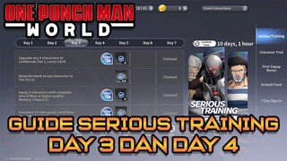 GUIDE MENYELESAIKAN SERIOUS TRAINING DAY 3 DAN DAY 4 | ONE PUNCH MAN WORLD