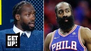 GET UP | Patrick Beverley thinks 76ers' star James Harden can no longer build his own world