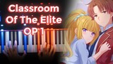 Classroom of the Elite OP 『Caste Room』(カーストルーム)  Piano Tutorial