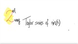 2nd/2ways: Taylor series of sin(x)