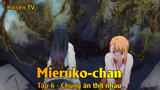 Mieruko-chan Tập 6 - Chúng ăn thịt nhau