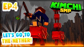 The Nether! | KimChi SMP | Episode 04 | (Filipino Minecraft SMP)