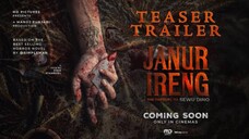 OFFICIAL TEASER || JANUR IRENG 2025