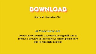 Sintra AI – Sintra Bots Max – Free Download Courses